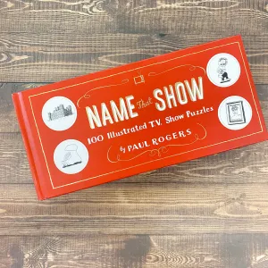Name That Show 100 Illustrated TV Show Puzzles